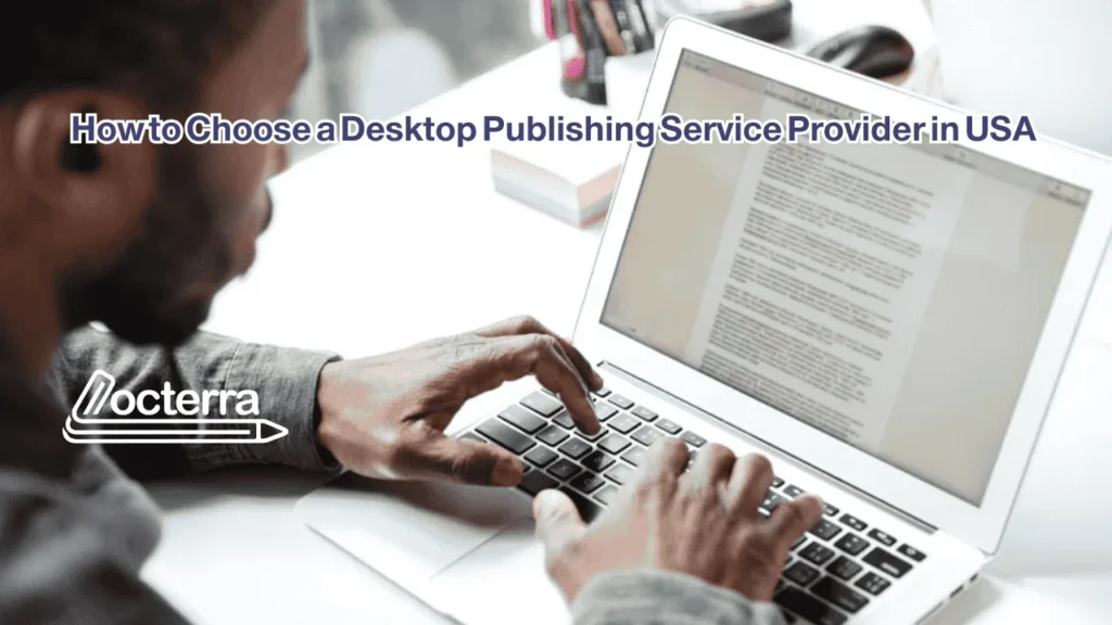 What Is a Desktop Publishing Service Provider?