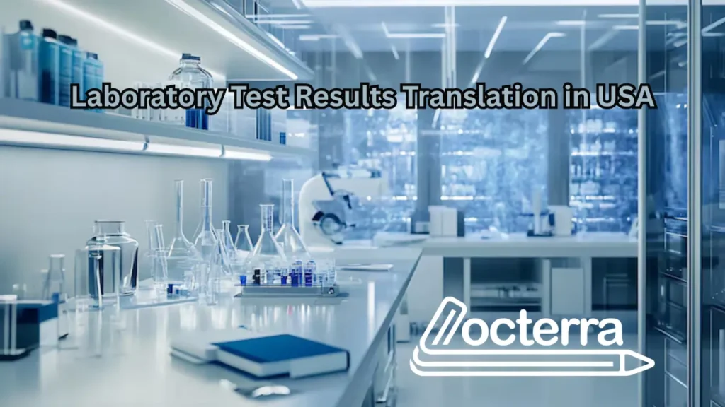 Laboratory Test Results Translation in USA | Certified Medical Report Translation – Locterra