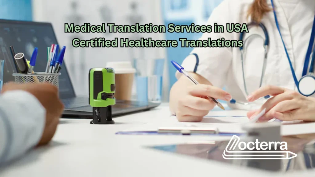Medical Translation Services in USA | Certified Healthcare Translations – Locterra